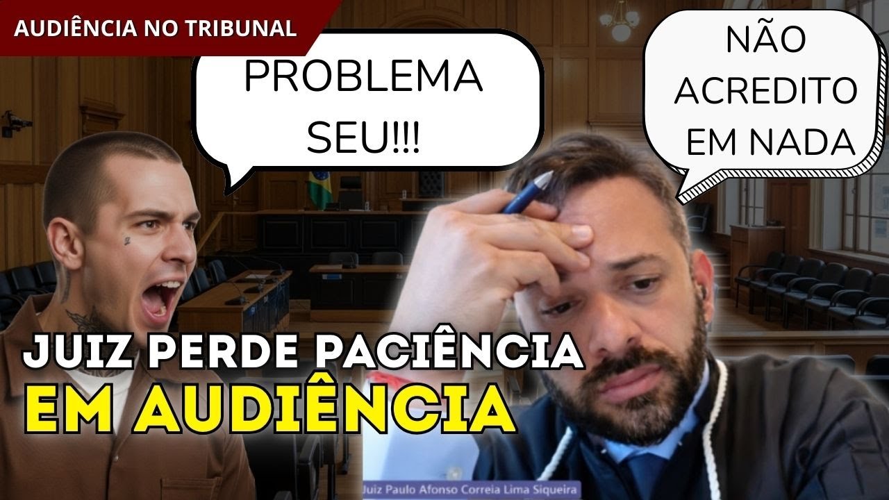 Juiz perde a PACIÊNCIA em AUDIÊNCIA criminal e diz que NÃO acredita no réu