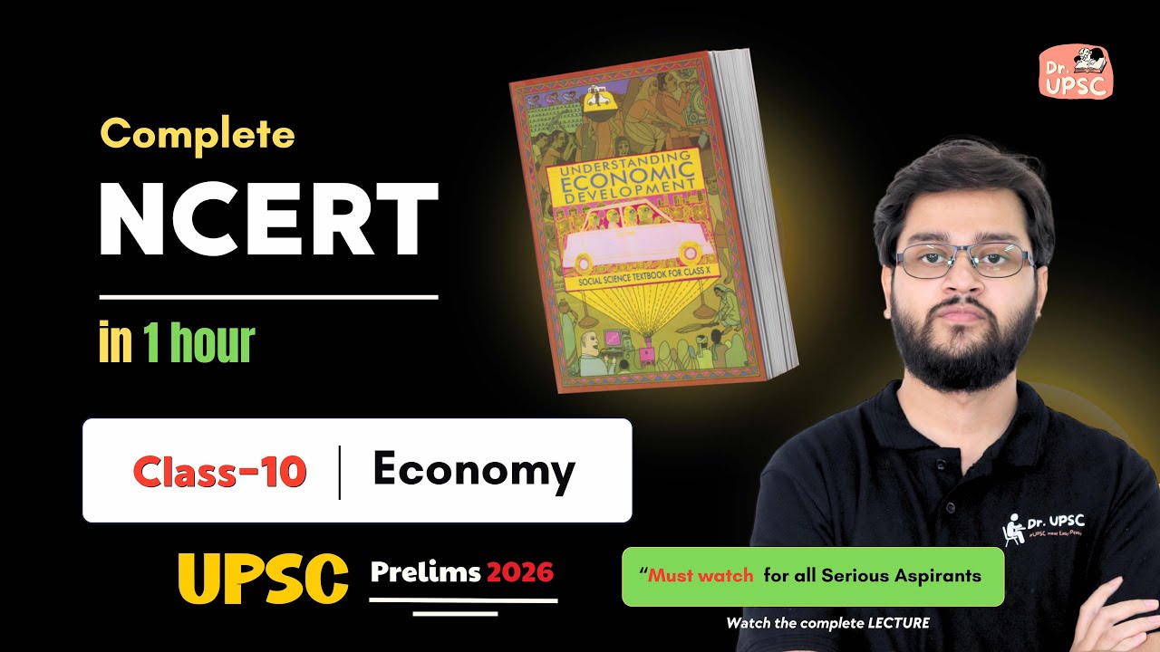 Economics Class-10 NCERT in 1 hour for UPSC Prelims-2026 | Precall Demo