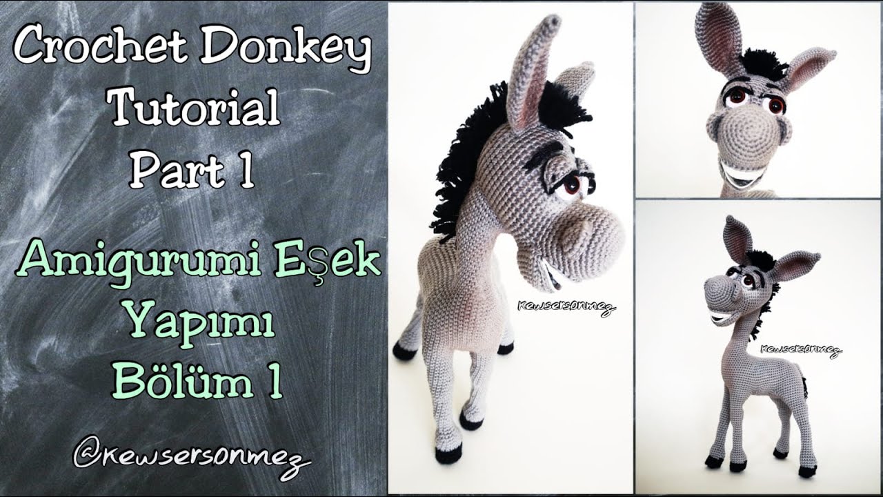 Amigurumi Eşek Yapımı Bölüm1 (Crochet Donkey Tutorial Part1)