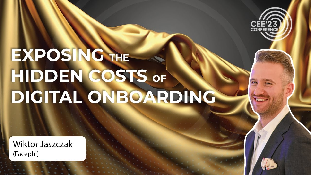 #CEE23: 🎤Exposing hidden costs of digital onboarding