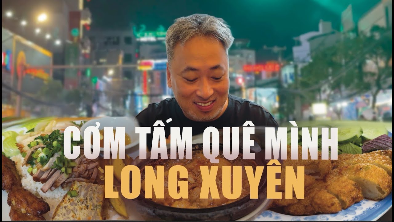 Cơm Tấm Quê Mình Ngon Quá! | Đạo Diễn Nguyễn Quang Dũng