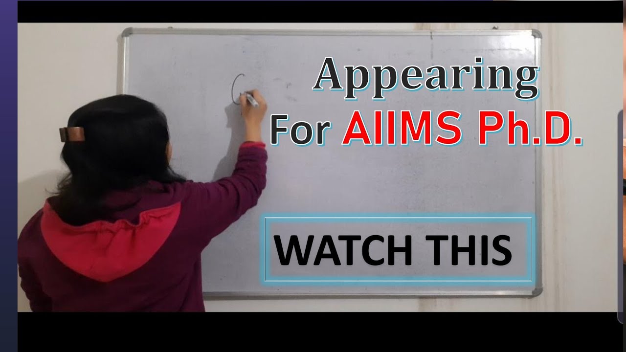 AIIMS Ph.D. Entrance Exam Tips 2023 | Exam Pattern | Selection Criteria