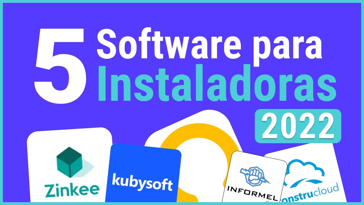 Mejores software para empresas instaladoras 2022