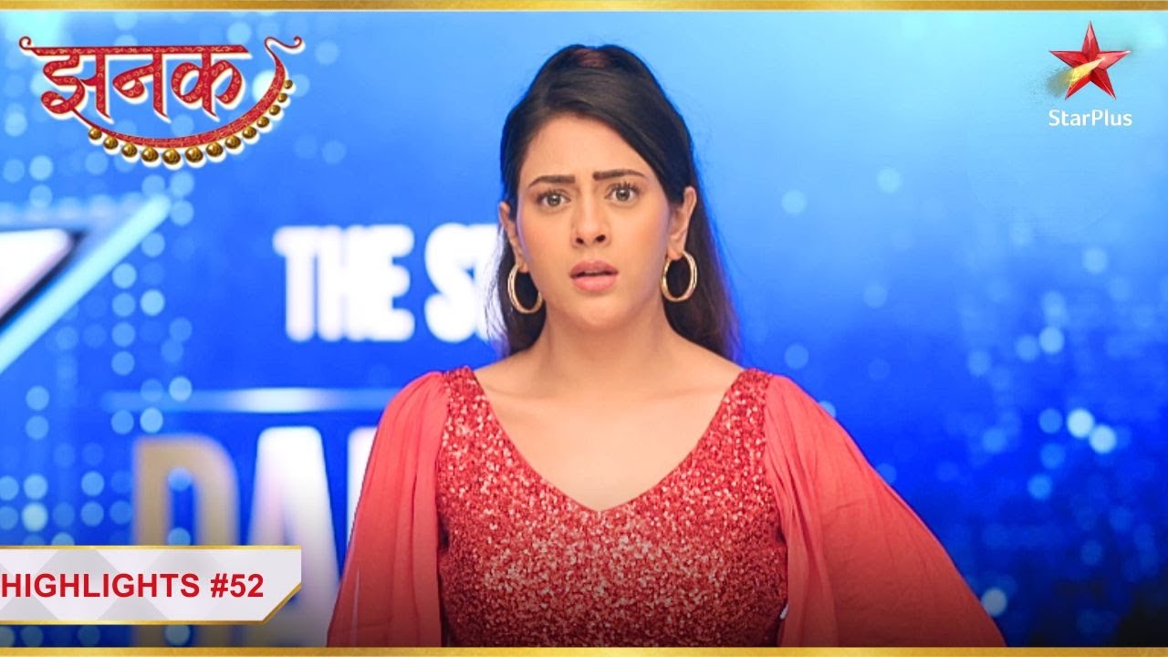 Stage par Jhanak ke saath hua हादसा! | Ep.252 | Highlights | Jhanak | Mon-Sun | 10:30PM