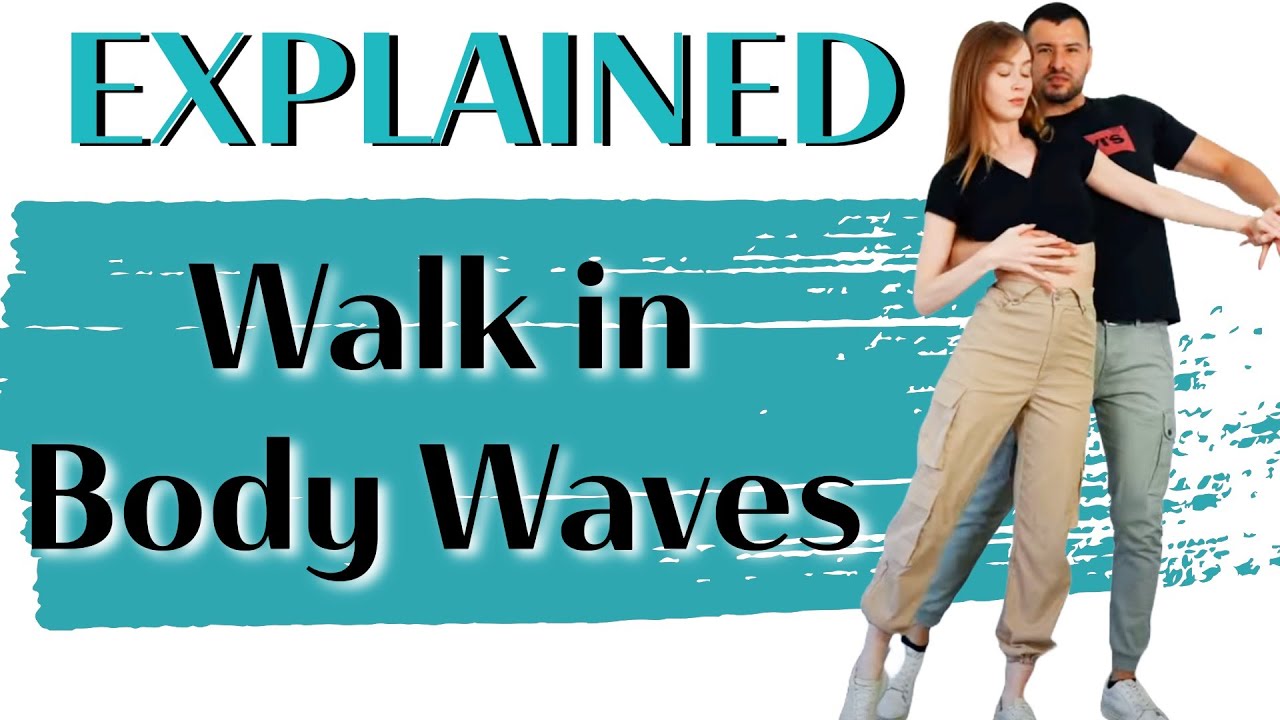 How To: Walking Body Waves In Bachata Sensual