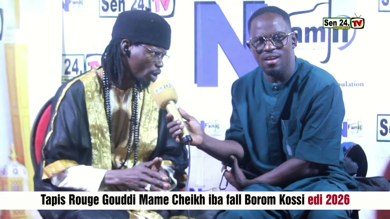 Tapis Rouge Gouddi Mame Cheikh iba Fall Borom Kossi edi 2026