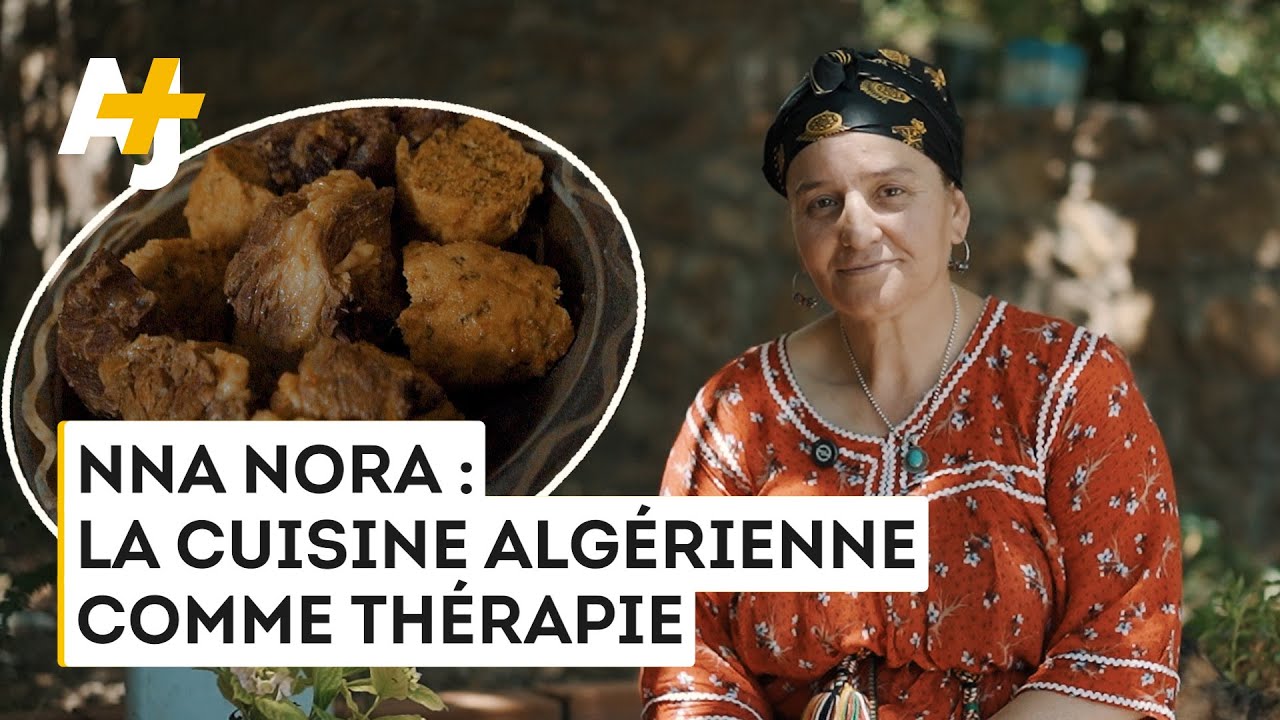 NNA NORA : LA CUISINE ALGÉRIENNE COMME THÉRAPIE