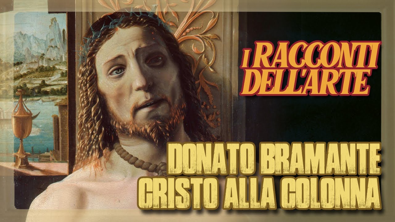 Donato Bramante | Cristo alla colonna | I racconti dell'arte