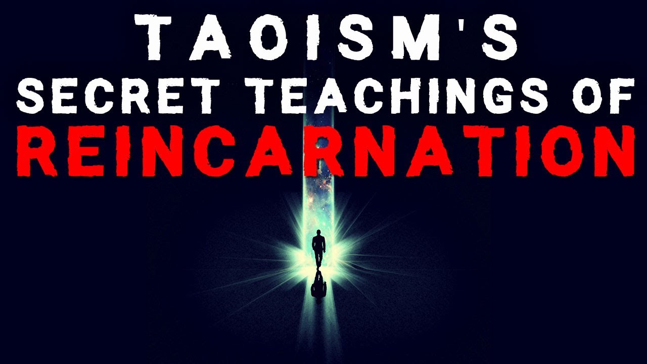 Taoism's Secret Teachings of Reincarnation
