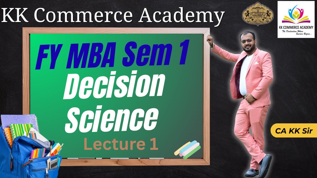 FY MBA I Semester 1 I Decision Science I Chapter 1 I Linear Programming I Lecture 1 #kkca