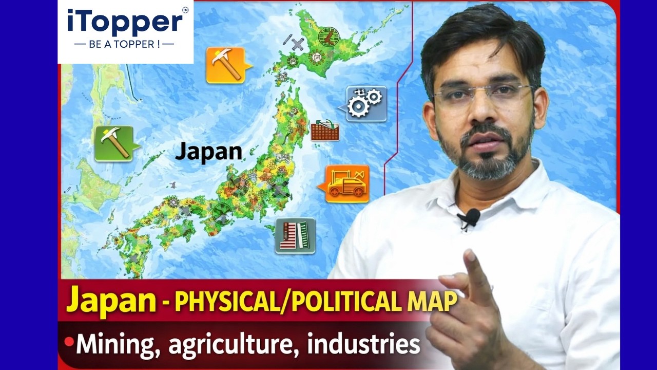 LEC-3, Japan Physical & Political Map | Mining, Agriculture & Industries in Japan | BY AMIT KUMAR
