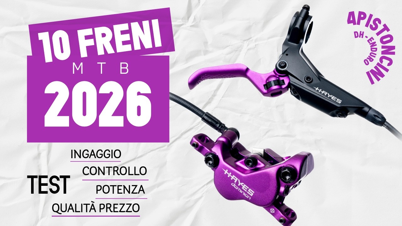 Freni MTB a 4 pistoncini 2026 10 modelli per enduro, downhill ed e MTB - TEST | MTBT