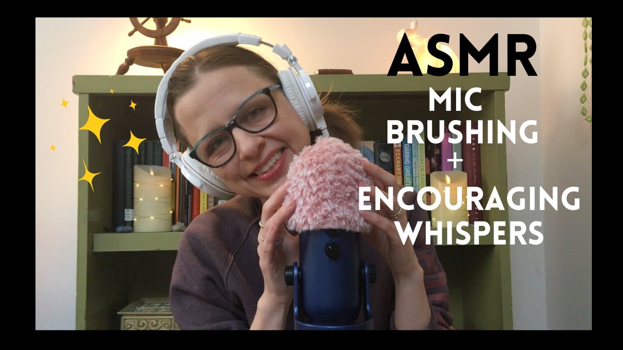 ASMR Mic Brushing + Close Whispers to Help You Sleep 😴💙 [positive affirmations + encouragement]