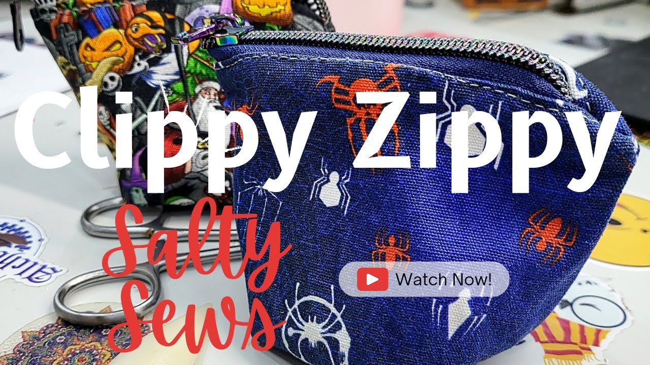 Salty Sews Clippy Zippy