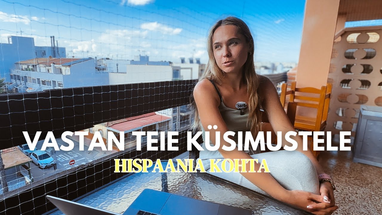 HISPAANIA KÜSIMUSED, VASTUSED ja miks meie auto minema viidi?? 🤨