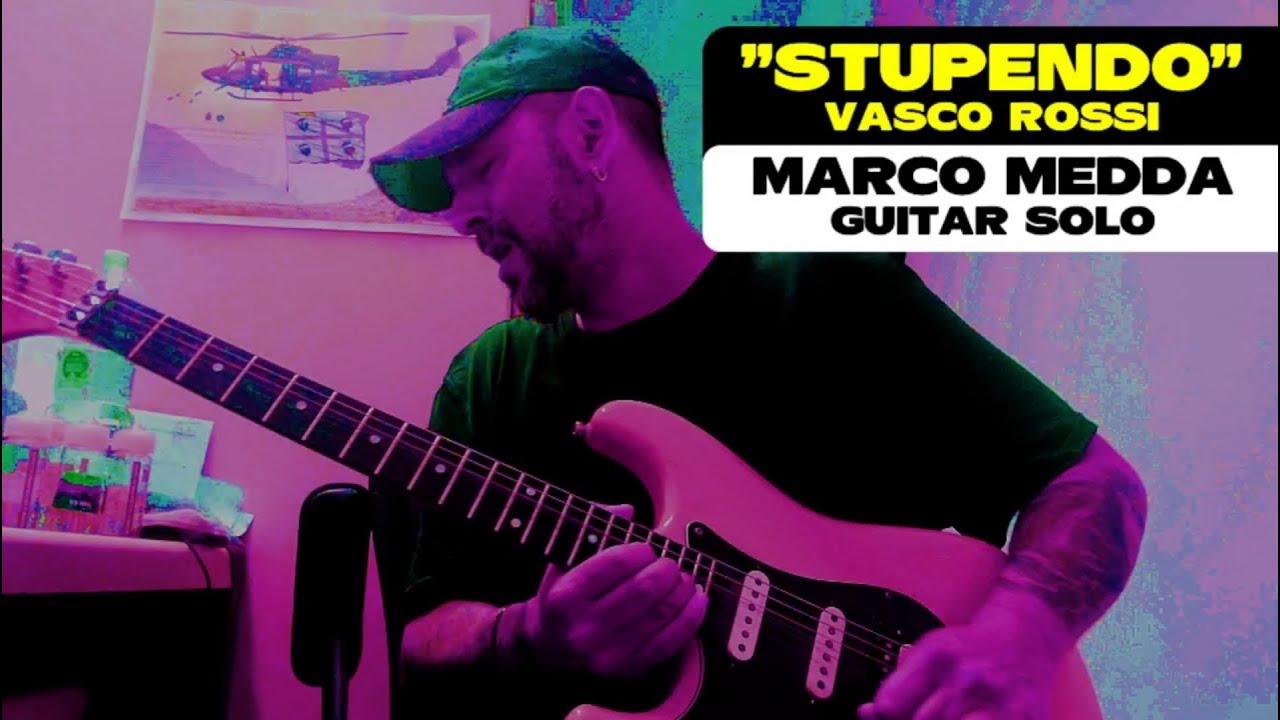 Stupendo (Vasco Rossi) - Guitar solo by Marco Medda (assolo finale)