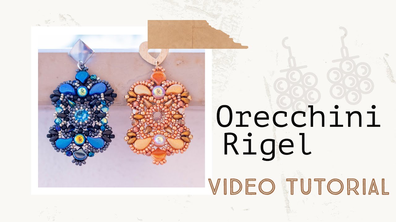 Video Tutorial Orecchini Rigel (remastered)