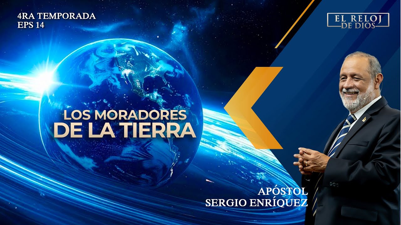 El Reloj de Dios - LOS MORADORES DE LA TIERRA - 4ta. Temporada - Episodio 15