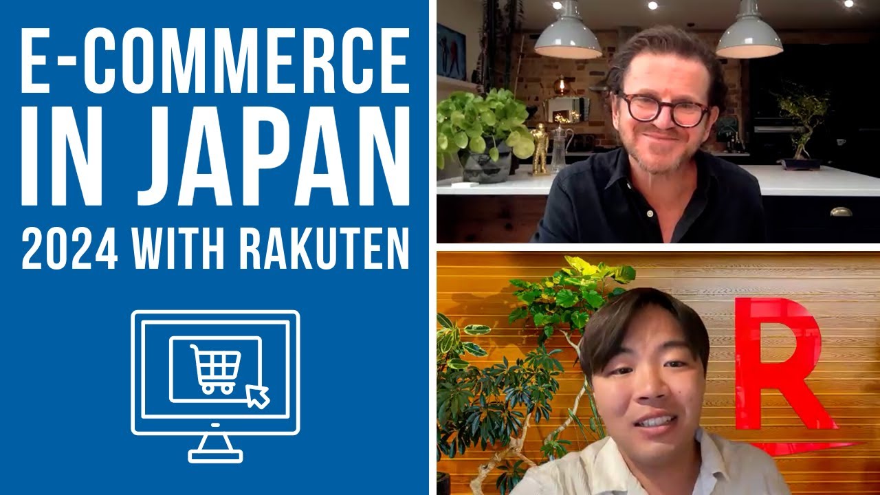 E2J Podcast 44 - E-commerce in Japan 2024 with Rakuten