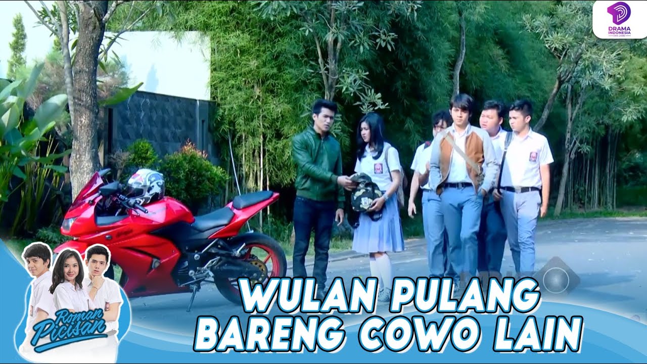 ROMAN CUEK, LIAT WULAN PULANG SAMA COWO LAIN!! | ROMAN PICISAN | EPS.82 (2/4)