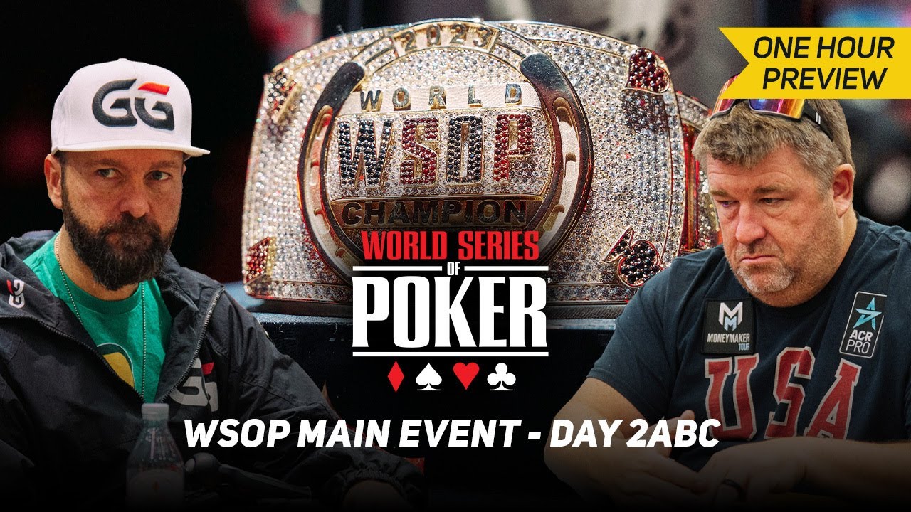 WSOP Main Event Day 2ABC with Daniel Negreanu & Chris Moneymaker [PREVIEW]