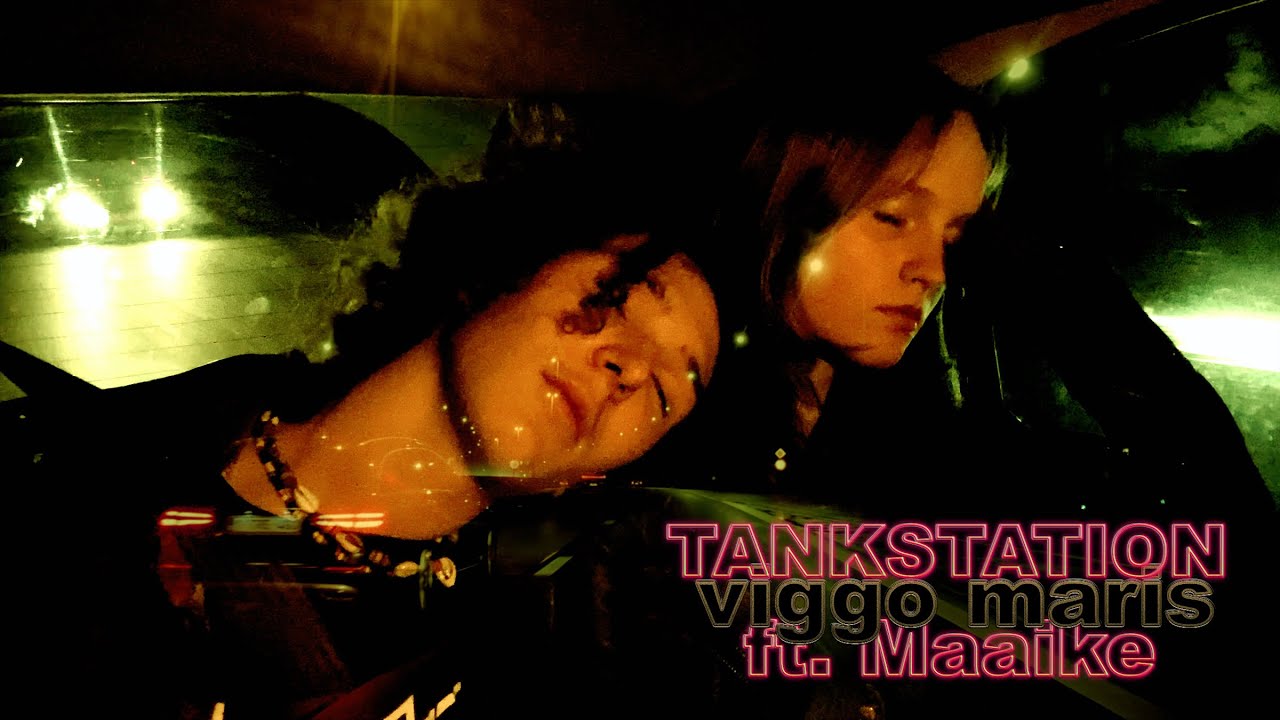 VIGGO MARIS - TANKSTATION ft. MAAIKE