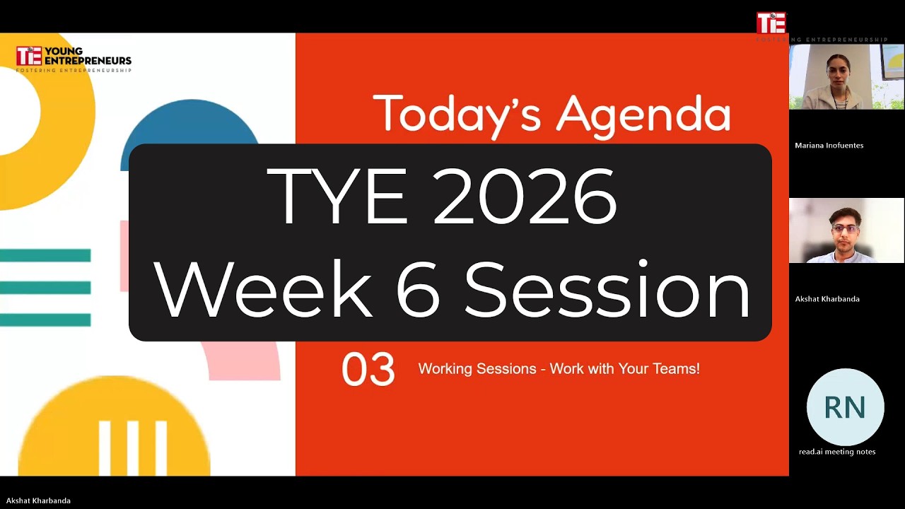 TYE 2026 Week 6 Session Lecture - February 28, 2026