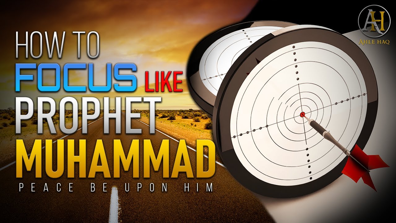 How To Focus Like Prophet Muhammad (pbuh) [Motivational] | Shaykh Afdal Feroz