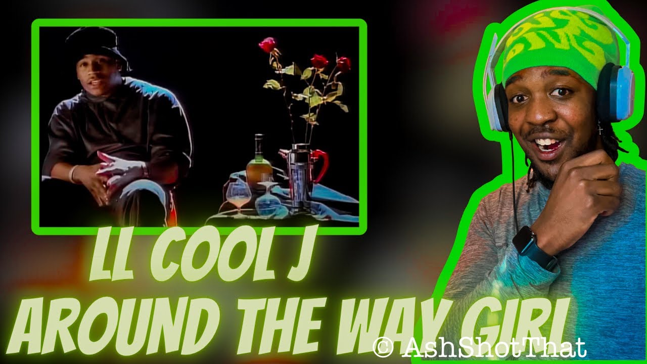 FIRST TIME HEARING LL Cool J - Around The Way Girl (REACTION)
