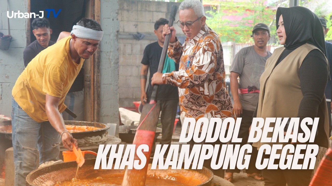 DODOL BEKASI, WARISAN KULINER DAN PENGGERAK EKONOMI PARIWISATA DAERAH || URBANTALKS