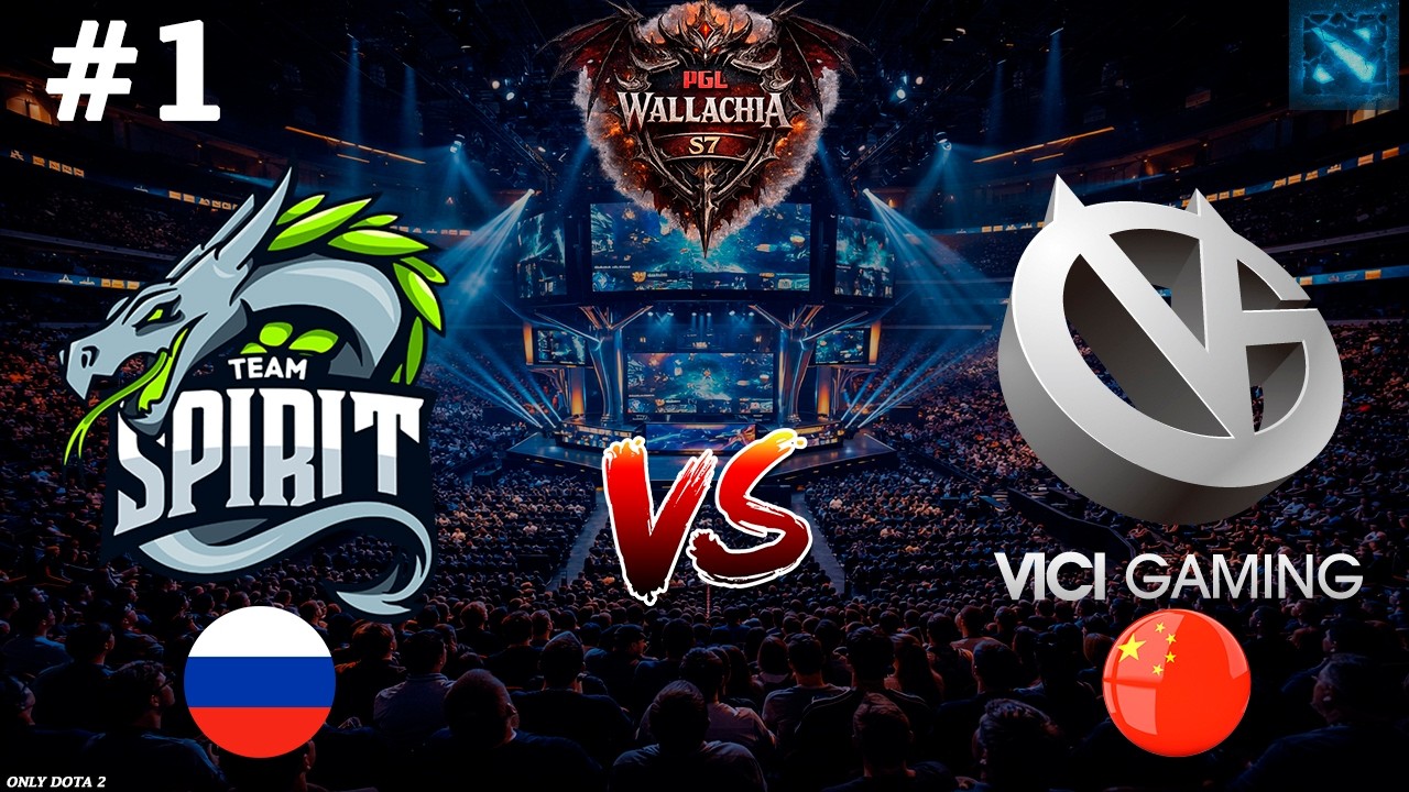 СПИРИТ НАЧИНАЮТ В ПЛЕЙОФЕ ПРОТИВ ВИЧИ | Spirit vs Vici Gaming #1 (BO3) PGL Wallachia S7