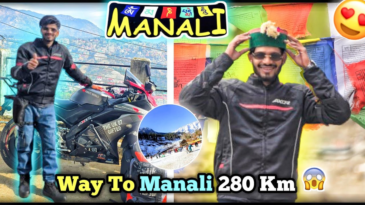 Finally apni R15 ko manali lekar aa gya | Himachal pradesh | Manali 