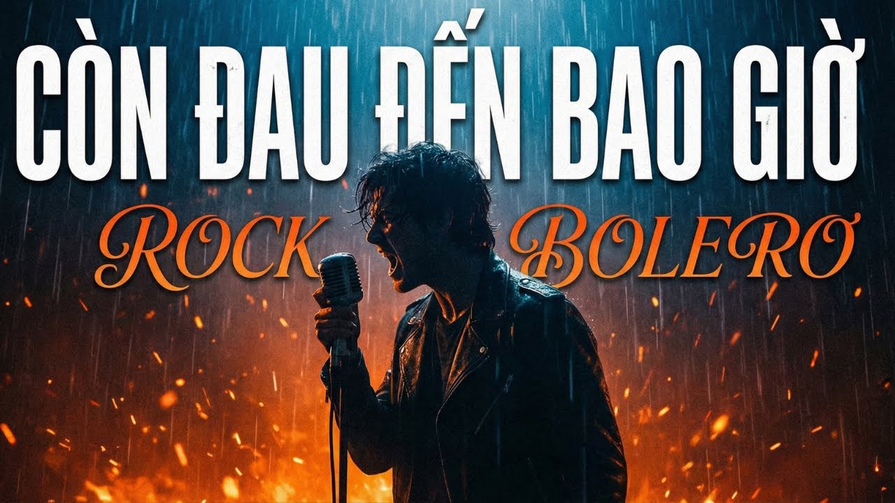 CÒN ĐAU ĐẾN BAO GIỜ - Khi Rock Heavy Metal kết hợp Bolero? | Official MV (4K Cinematic)