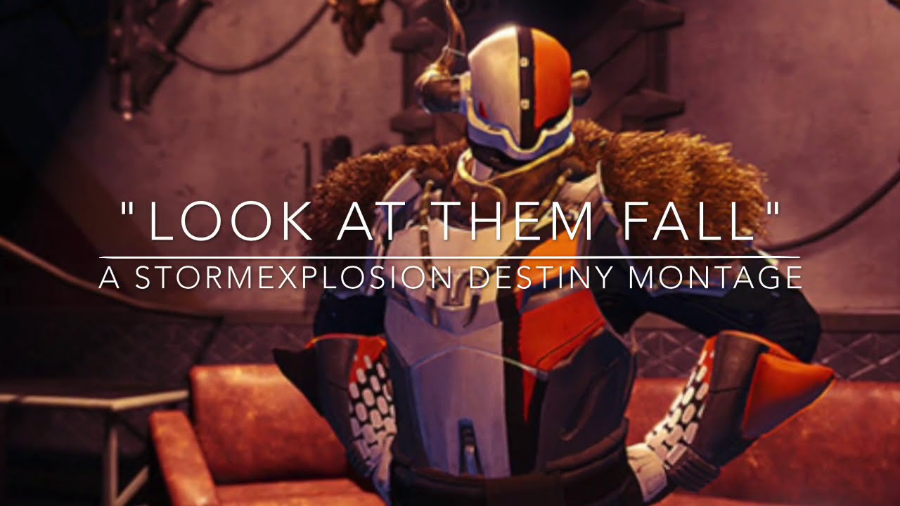 Destiny | | Look at Them Fall | Original Montage