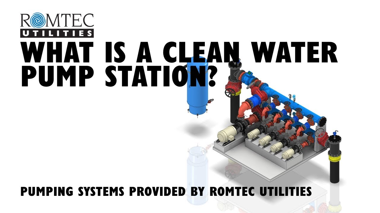 What is a Clean Water Pump Station? | Romtec Utilities Pumping Systems