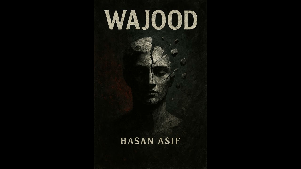 Wajood | Official Audio | Hasan Asif