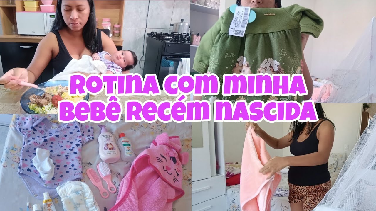 ROTINA COM MINHA BEBÊ RECÉM NASCIDA 👧🏻🩷