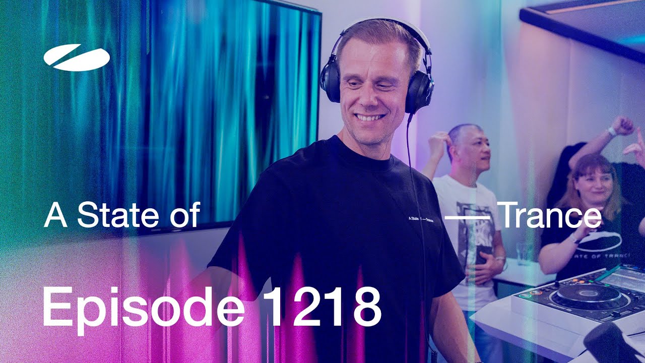A State of Trance Episode 1218 - Guest Mix by Simon Patterson  (@astateoftrance)