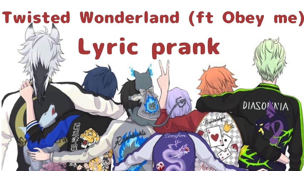 Twisted wonderland lyric prank || sincerely me || Ft: Obey me
