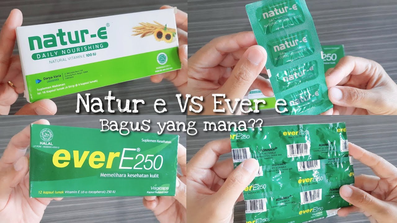 REVIEW EVER E VS NATUR E BAGUS YANG MANA??
