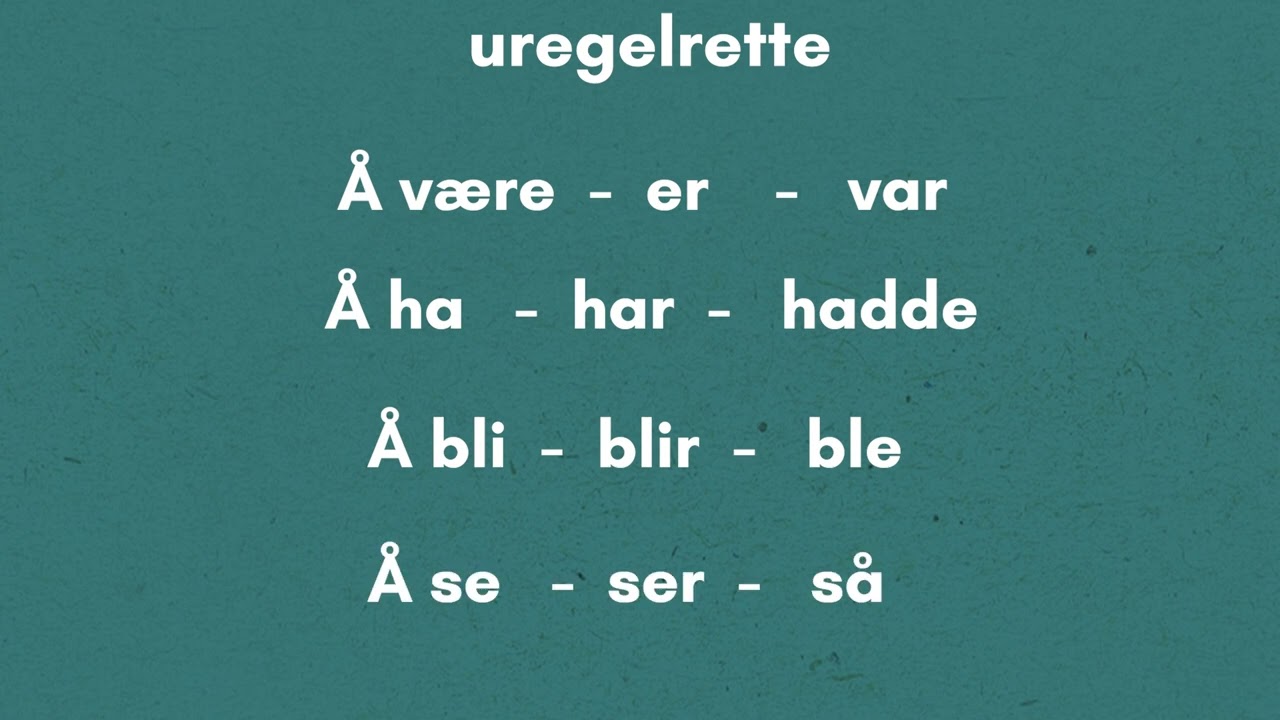 Verb i preteritum: Bokmål