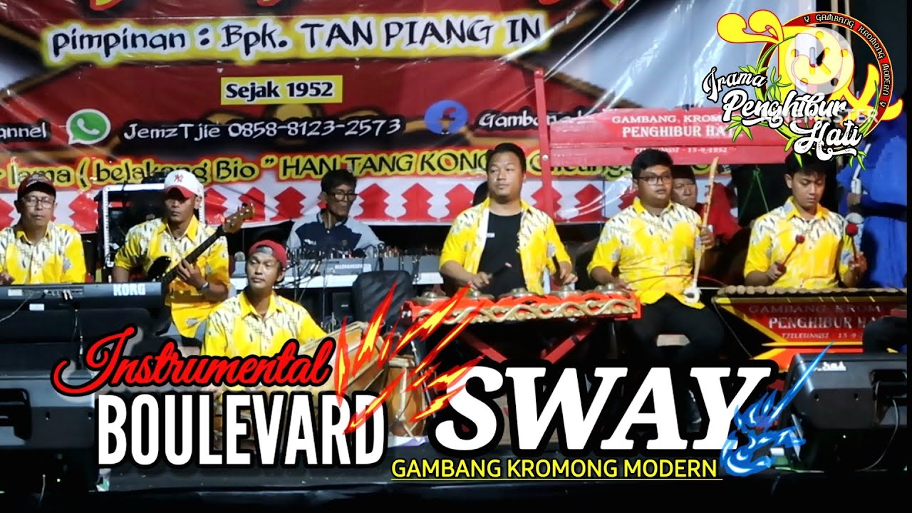 Medley BOULEVARD Vs SWAY Versi Gambang Kromong Modern IRAMA PENGHIBUR HATI #instrumental 
