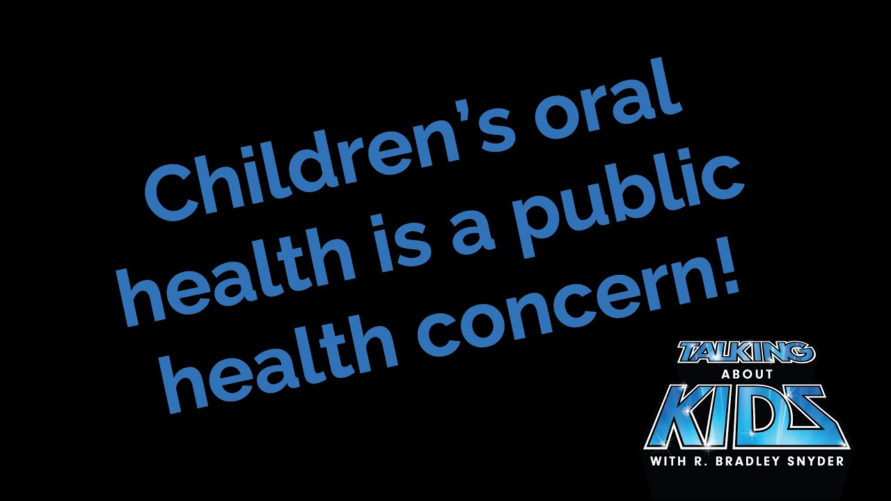 Why children’s oral health is a public health concern with David Krol