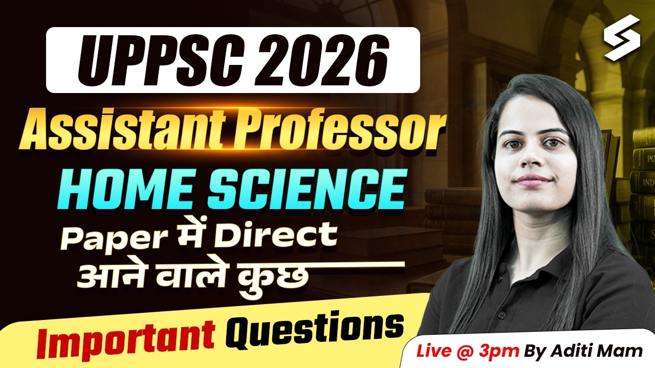 UP Assistant Professor Home Science 2026 | UP Assistant Professor Home Science Questions By Aditi