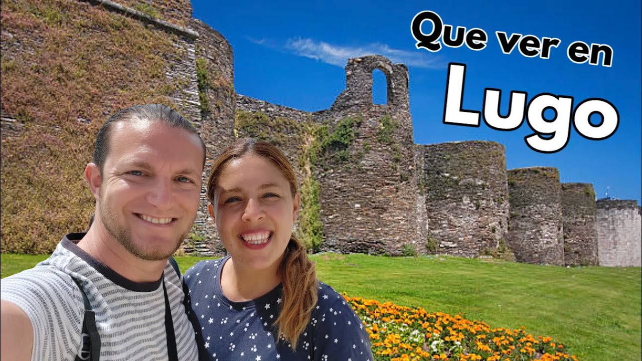 Que ver y hacer en LUGO 2026 | Guía de Lugo (Galicia - España)