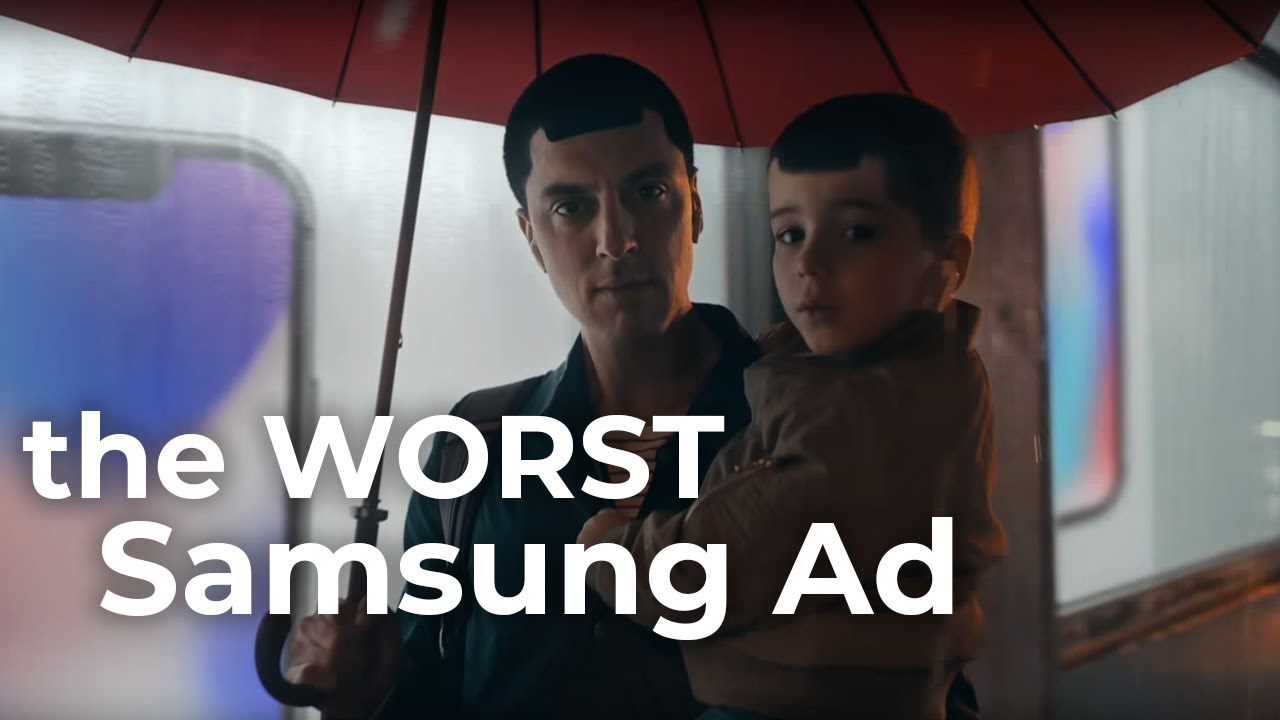 The Worst Samsung Commercial: 