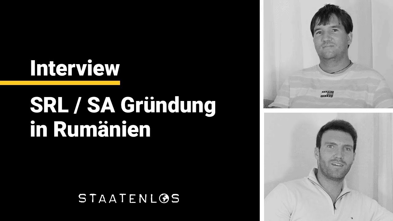 SRL / SA Gründung in Rumänien – Interview mit Christoph Heuermann und Edward Ostoin