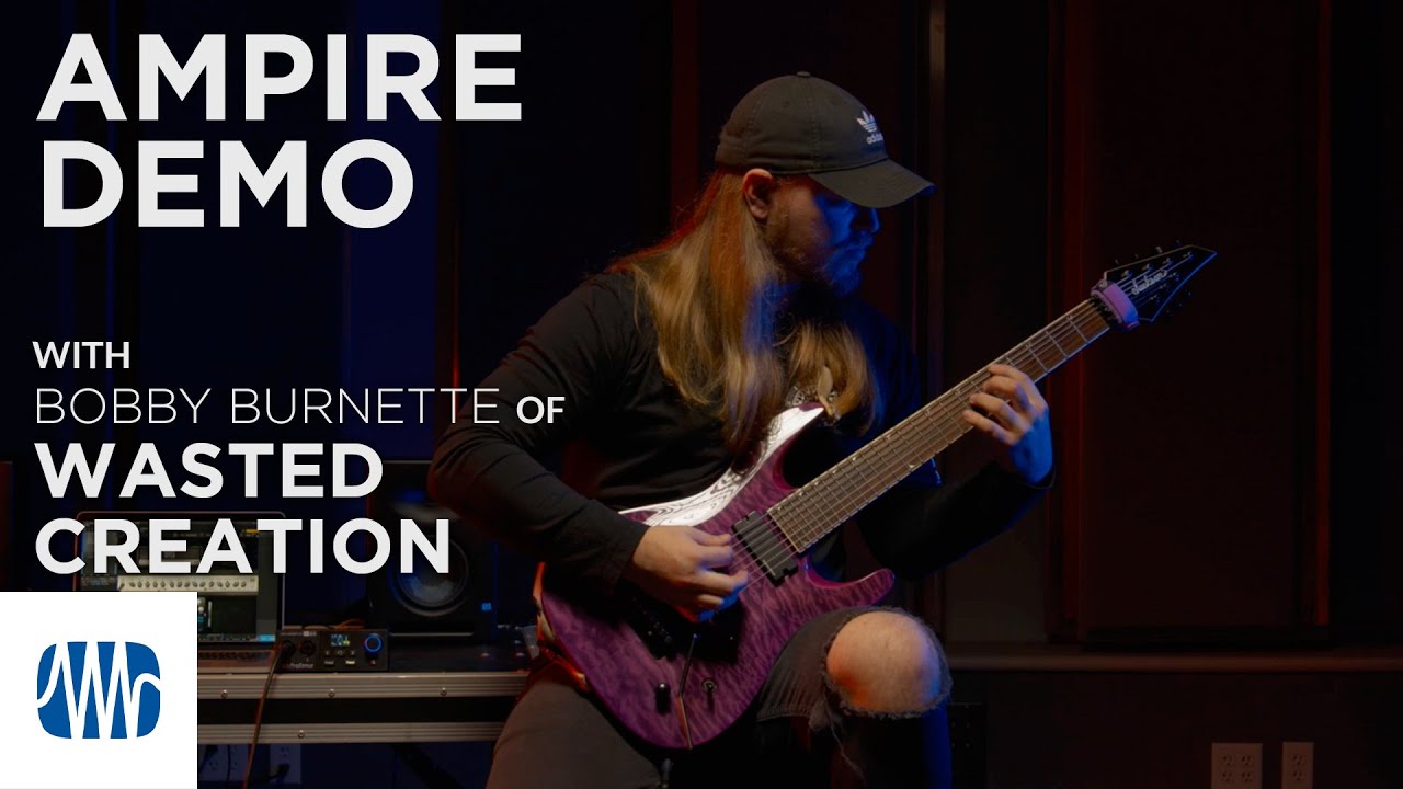 PreSonus Ampire Plug-in Demo | Wasted Creation - 