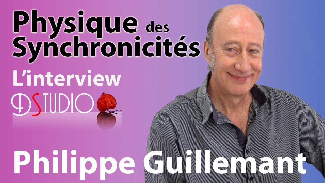 Synchronicités : les clés secrètes de l'univers avec Philippe Guillemant | Interview exclusive