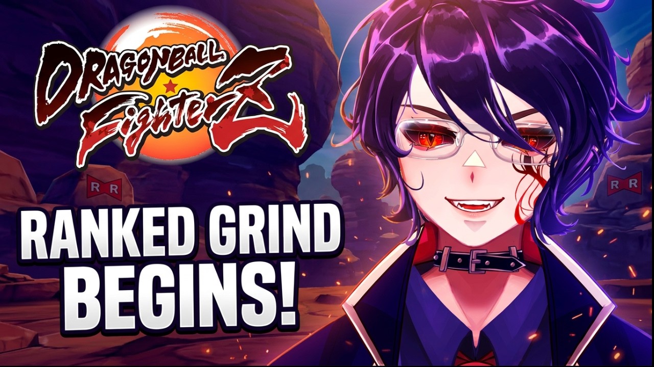 the ranked grind continues! vtuber plays dragon ball fighterz